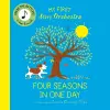 My First Story Orchestra: The Four Seasons in One Day cover