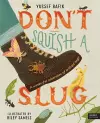 Don't Squish a Slug cover