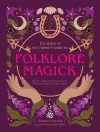 The Witch of the Forest's Guide to Folklore Magick cover