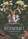 Witchcraft: A Graphic History cover