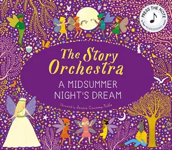 The Story Orchestra: Shakespeare's A Midsummer Night's Dream cover