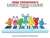 John Thompson's Easiest Piano Course 1 cover