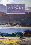 The Murder of My Aunt cover