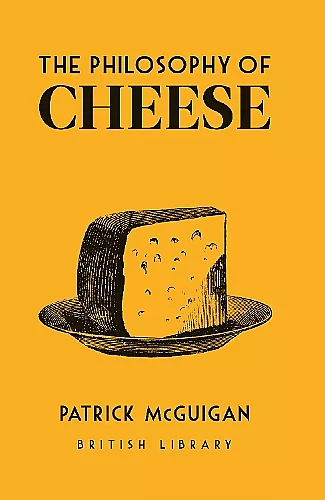 The Philosophy of Cheese cover