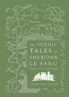 The Gothic Tales of Sheridan Le Fanu packaging