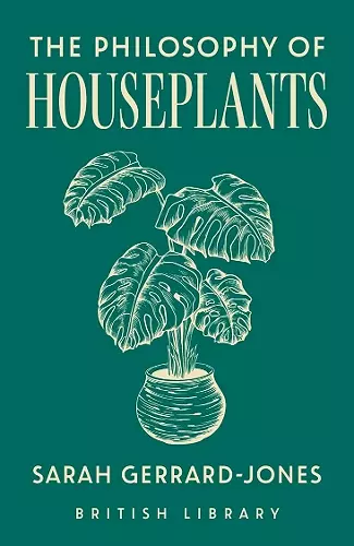 The Philosophy of Houseplants cover