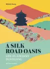 A Silk Road Oasis cover