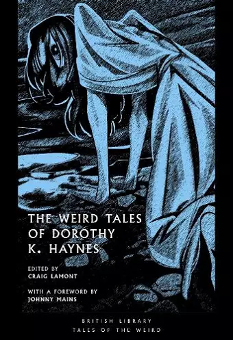 The Weird Tales of Dorothy K. Haynes cover