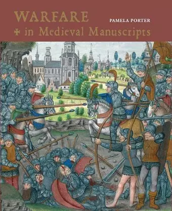 Warfare in Medieval Manuscripts cover