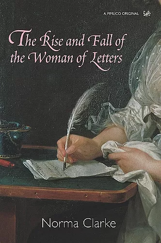 The Rise and Fall of the Woman of Letters cover