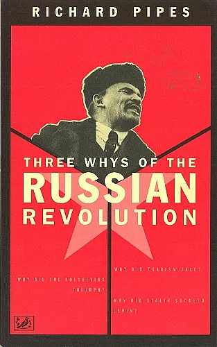 Three Whys Of Russian Revolution cover