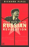 Three Whys Of Russian Revolution cover
