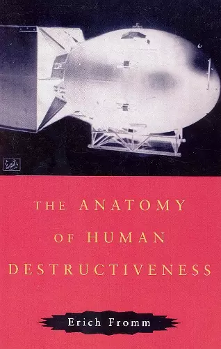 The Anatomy Of Human Destructiveness cover