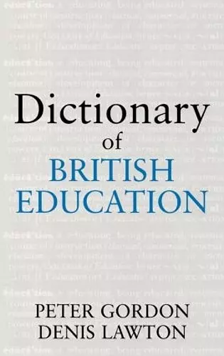 Dictionary of British Education cover