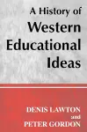 A History of Western Educational Ideas cover