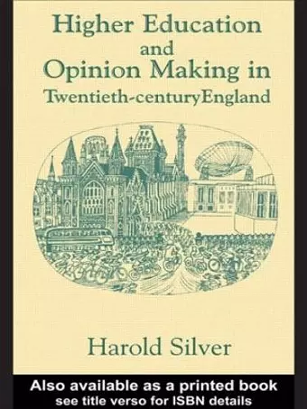Higher Education and Policy-making in Twentieth-century England cover