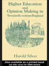 Higher Education and Policy-making in Twentieth-century England cover