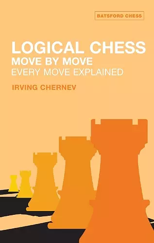 Logical Chess : Move By Move cover