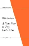 A New Way to Pay Old Debts cover
