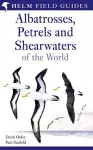 Field Guide to Albatrosses, Petrels and Shearwaters of the World cover