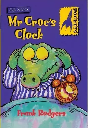 Mr. Croc's Clock cover