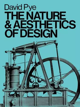 The Nature and Aesthetics of Design cover