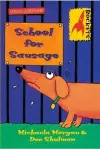 School for Sausage cover