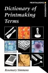 Dictionary of Printmaking Terms cover