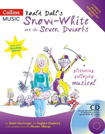 Roald Dahl's Snow-White and the Seven Dwarfs cover