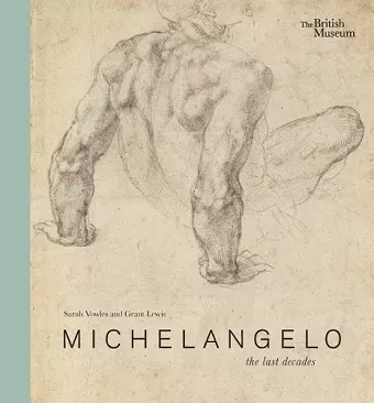 Michelangelo: the last decades cover