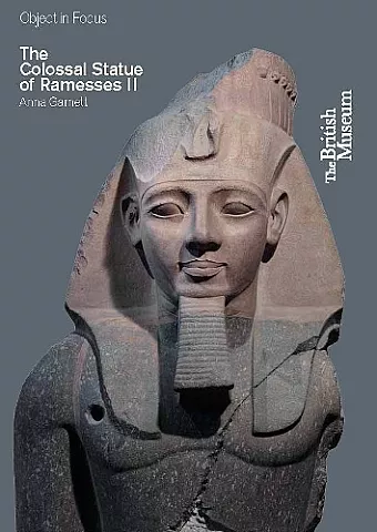 The Colossal Statue of Ramesses II cover