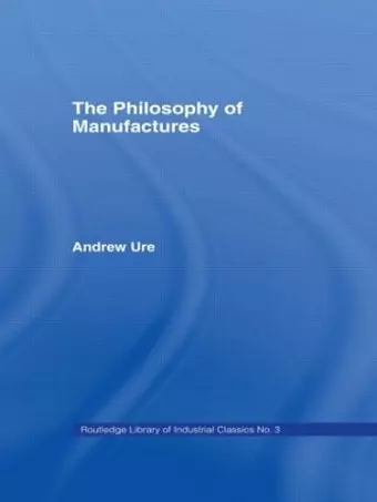 Philosophy of Manufactures cover