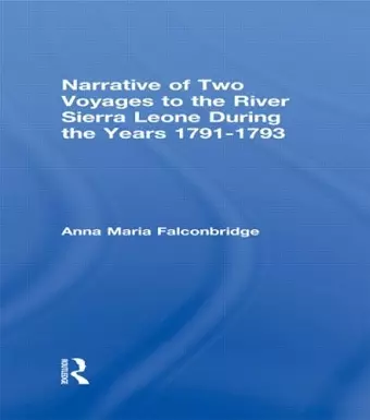 Narrative of Two Voyages to the River Sierra Leone During the Years 1791-1793 cover