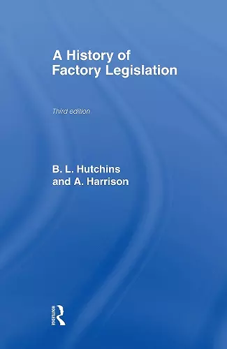 A History of Factory Legislation cover