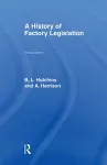 A History of Factory Legislation cover