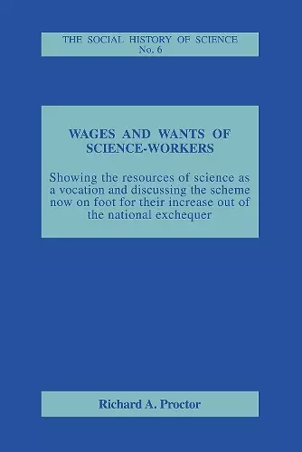 Wages and Wants of Science Work cover