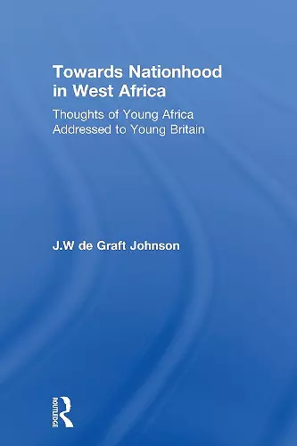 Towards Nationhood in West Africa cover