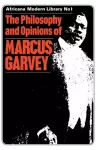 The Philosophy and Opinions of Marcus Garvey cover