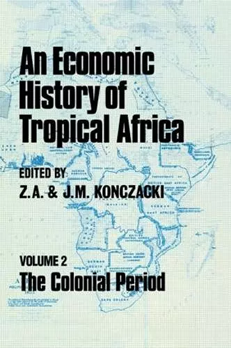 An Economic History of Tropical Africa cover