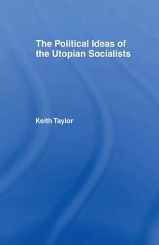 Political Ideas of the Utopian Socialists cover