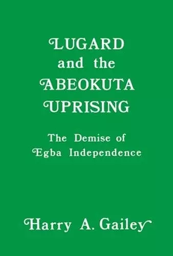 Lugard and the Abeokuta Uprising cover