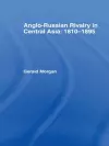 Anglo-Russian Rivalry in Central Asia 1810-1895 cover