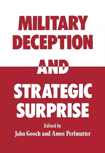 Military Deception and Strategic Surprise! cover