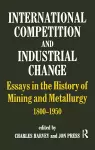 International Competition and Industrial Change cover