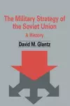 The Military Strategy of the Soviet Union cover