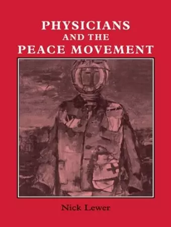 Physicians and the Peace Movement cover