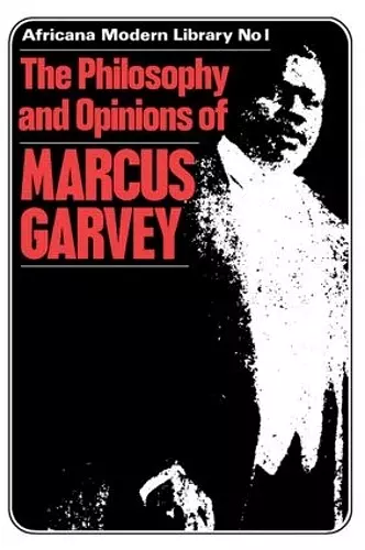 More Philosophy and Opinions of Marcus Garvey cover