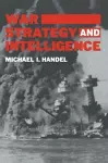 War, Strategy and Intelligence cover