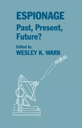 Espionage: Past, Present and Future? cover