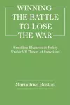 Winning the Battle to Lose the War? cover
